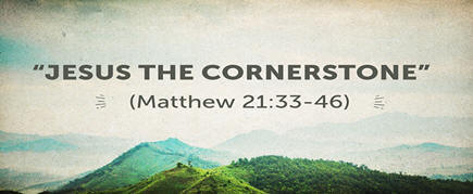 Jesus is the Cornerstone