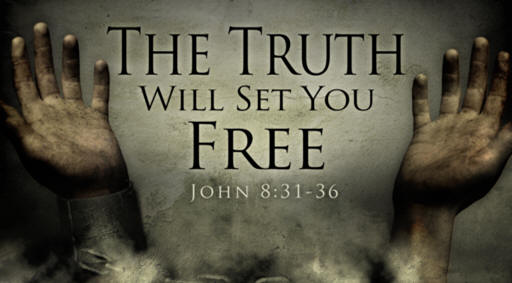 The TRUTH will set you free