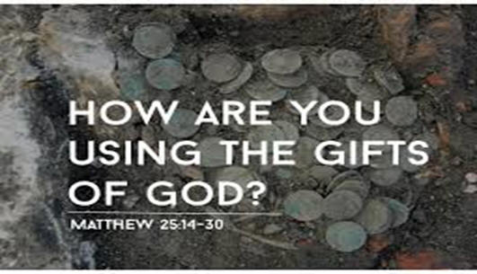 The Gifts of God