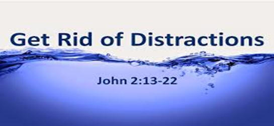 Get Rid of Distractions