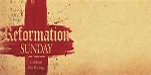 Reformation Sunday