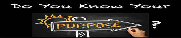 Do you know your purpose