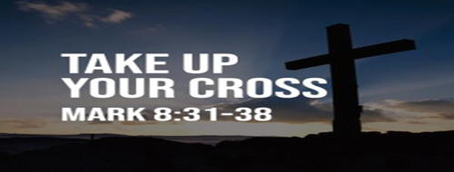 tAKE UP YOUR CROSS
